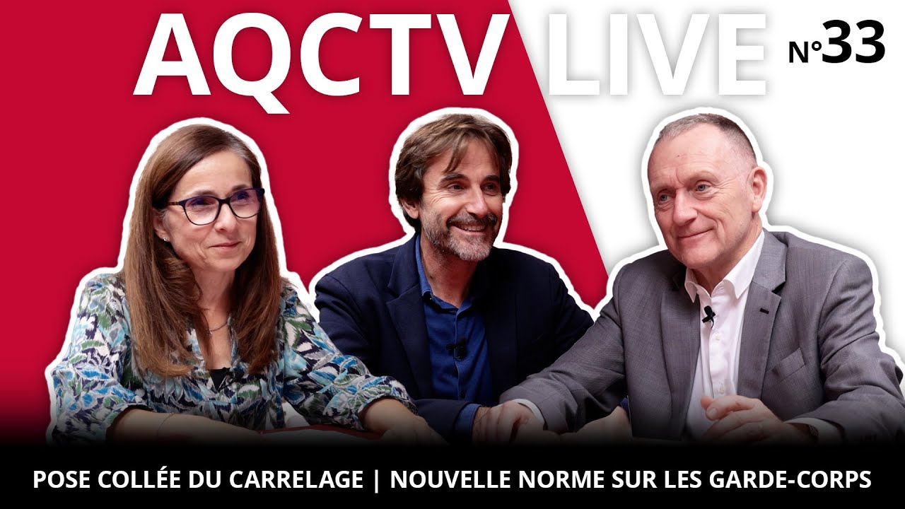 🔴 La pose collée du carrelage | La nouvelle norme sur les garde-corps