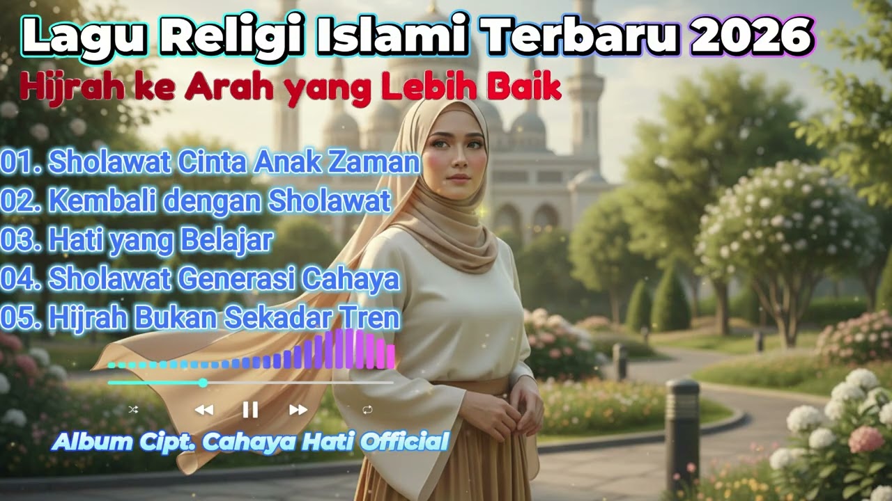 Lagu Religi Islami Terbaru 2026 | Album Kembali dengan Sholawat | Hijrah Anak Muda