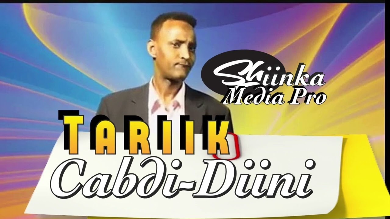 CABDI-DIINI | TARIIK