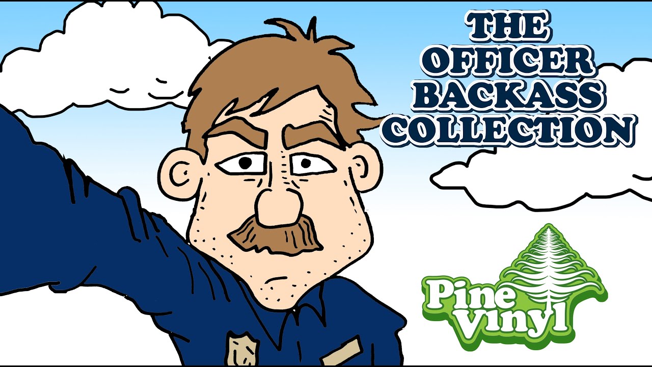 The Officer Backass Collection by Pine Vinyl