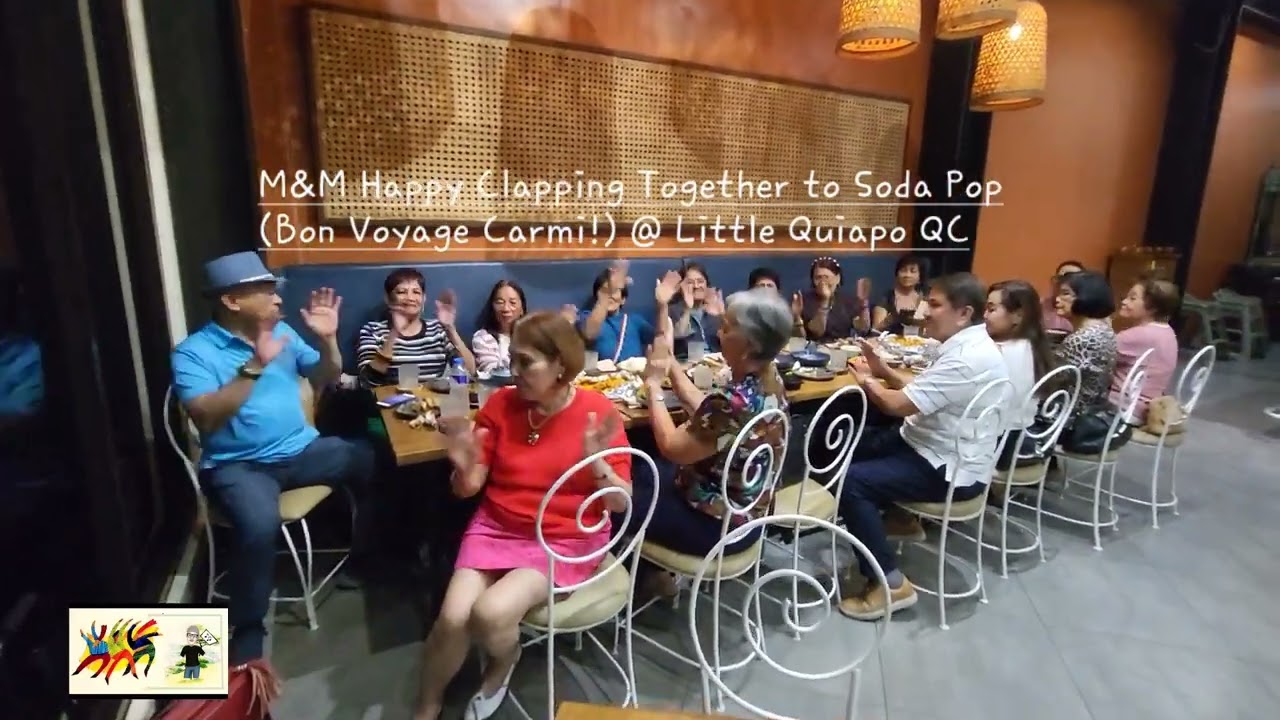 M&M Happy Clapping Together to Soda Pop @ Little Quiapo QC