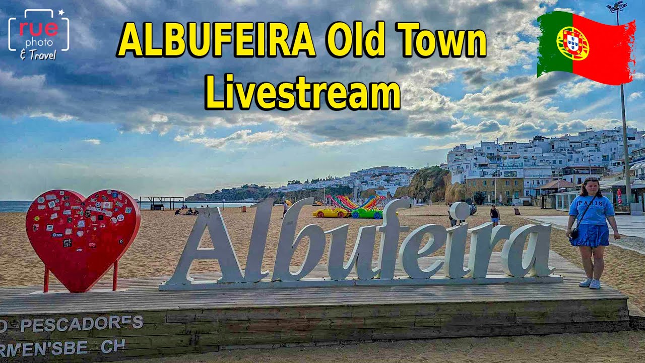 Walking Tour of Albufeira Old Town Livestream 🇵🇹