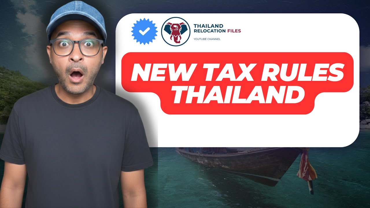Are Thailand's NEW Tax Rules the WORST for Foreigners in 2025