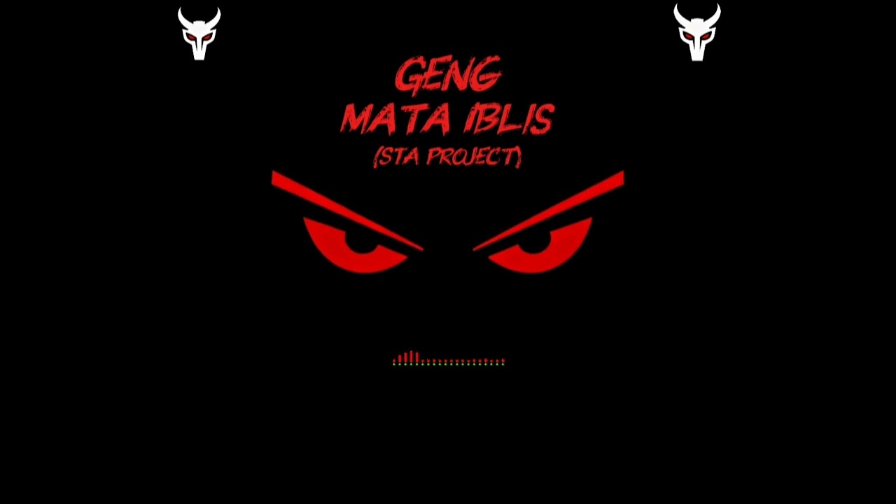 Ost:Geng Mata Iblis(Official Music) 