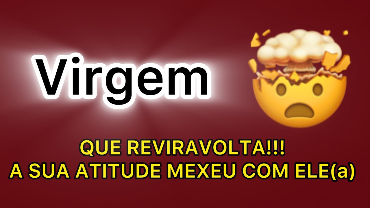 Virgem ♍️ 🌸 SE PREPARA!!! ESSA QUARTA-FEIRA ALGO MUDOU DENTRO DELE(a)! VIRADA BOMBÁSTICA!TAROT