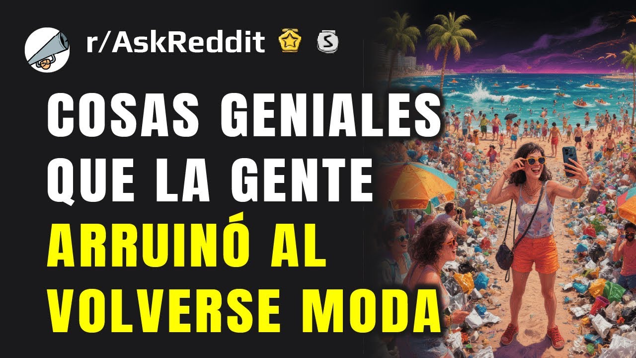 &iquest;Qu&eacute; era genial ANTES de que se volviera DEMASIADO popular?