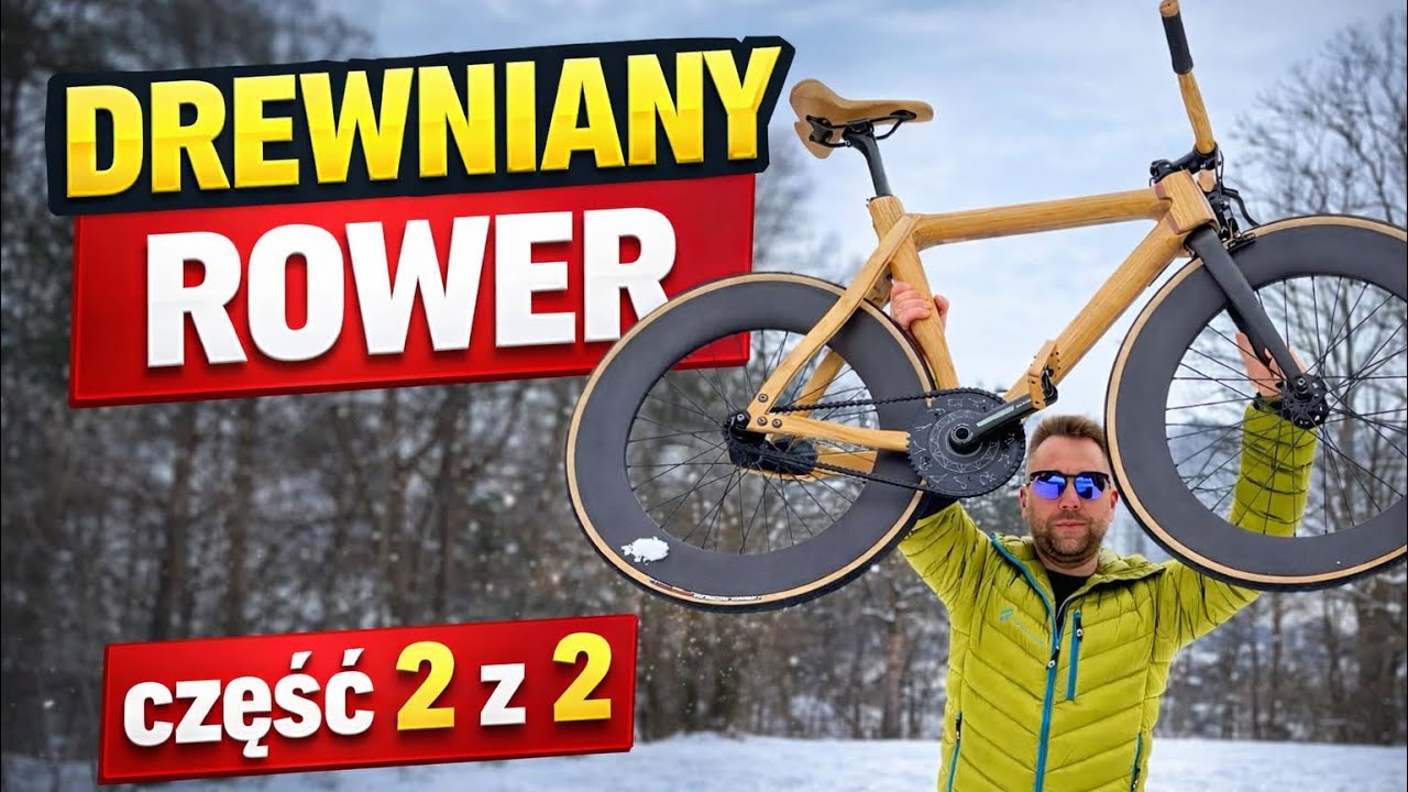 Drewniany rower - część druga 