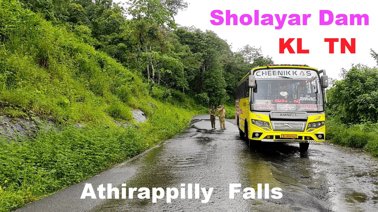 Chalakudy to Valparai Bus Forest Ride :  Vazhachal & Athirappilly Water Falls