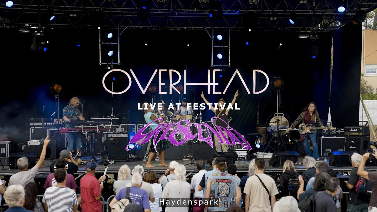 Overhead - Haydenspark - Live at Festival Crescendo 2022