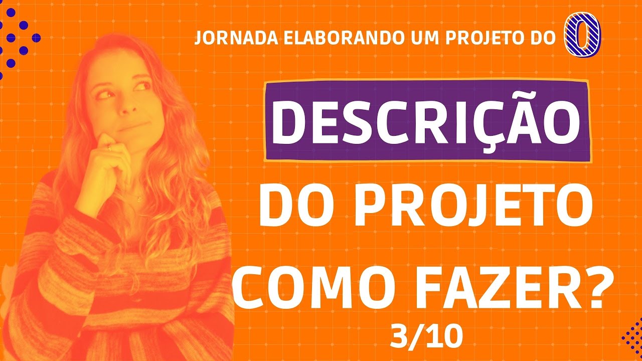 Descrição do projeto como fazer?