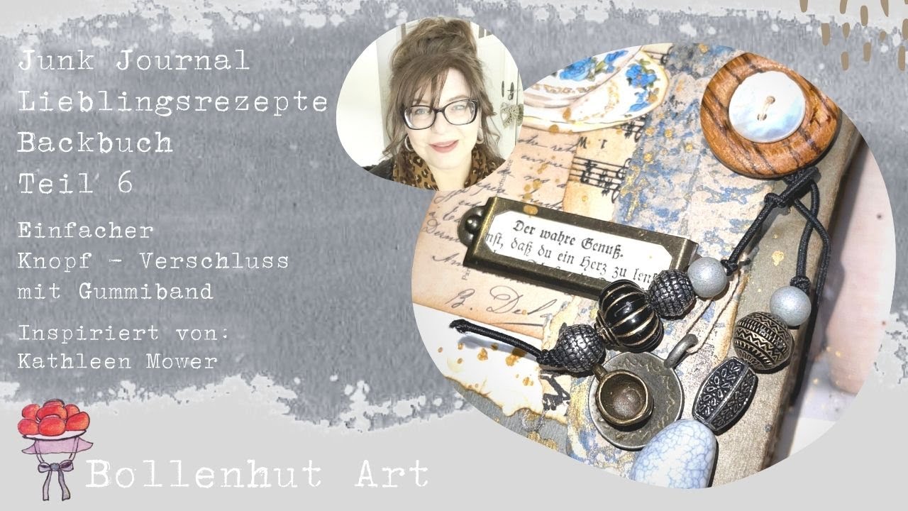 JJ Backbuch 6 ❤️ Knopf Verschluss mit Gummiband ❤️ inspiriert von Kathleen Mower ❤️ Bollenhut Art ❤️