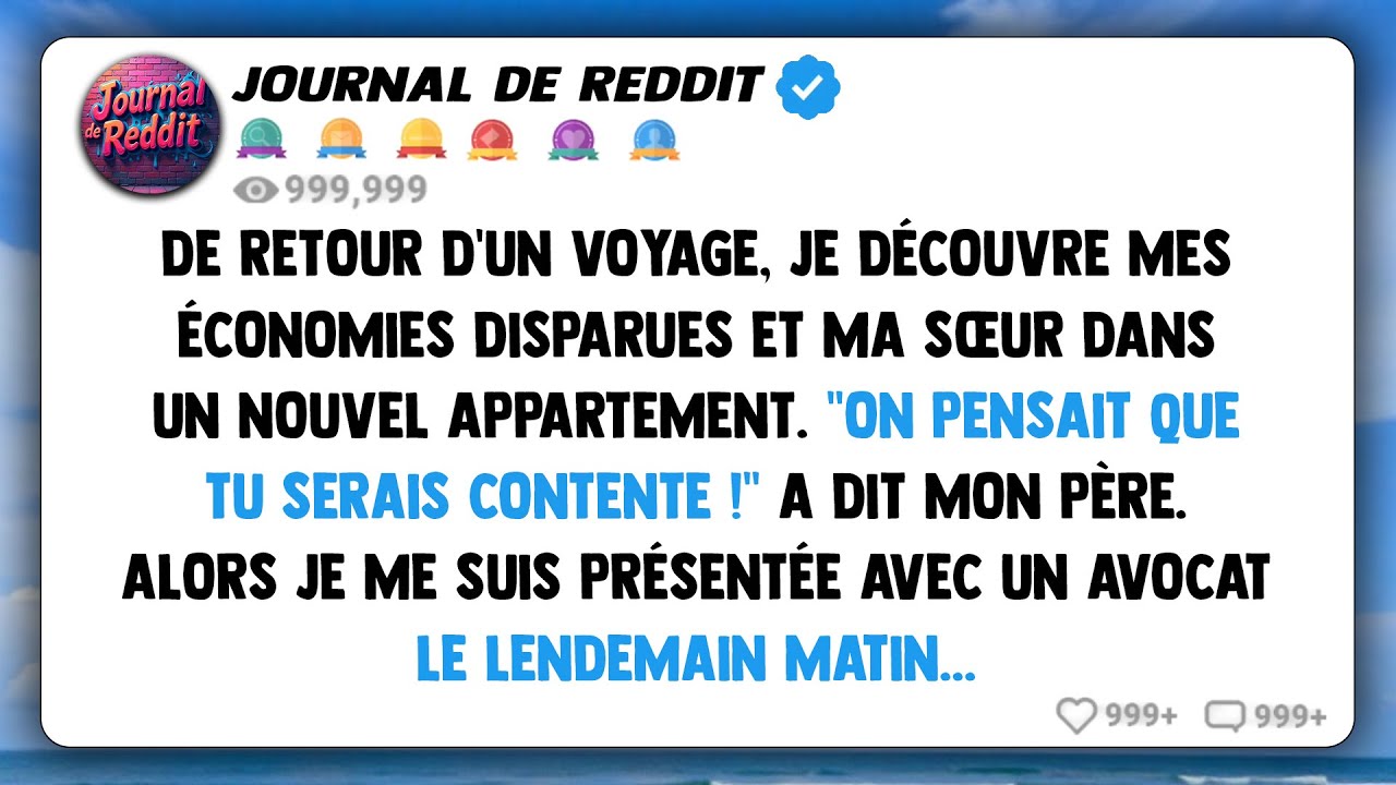 De retour de voyage, j'ai trouvé mes économies disparues et ma sœur dans un nouvel appartement. « On