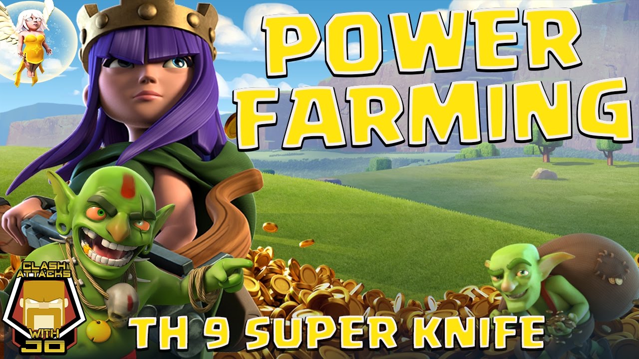 The Super Knife | Power Farming | Clash of Clans