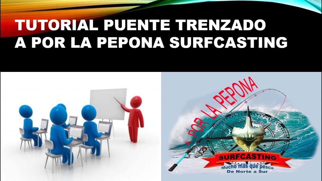 APLP Surfcasting - Video puente trenzado en sustitución de cola de rata.
