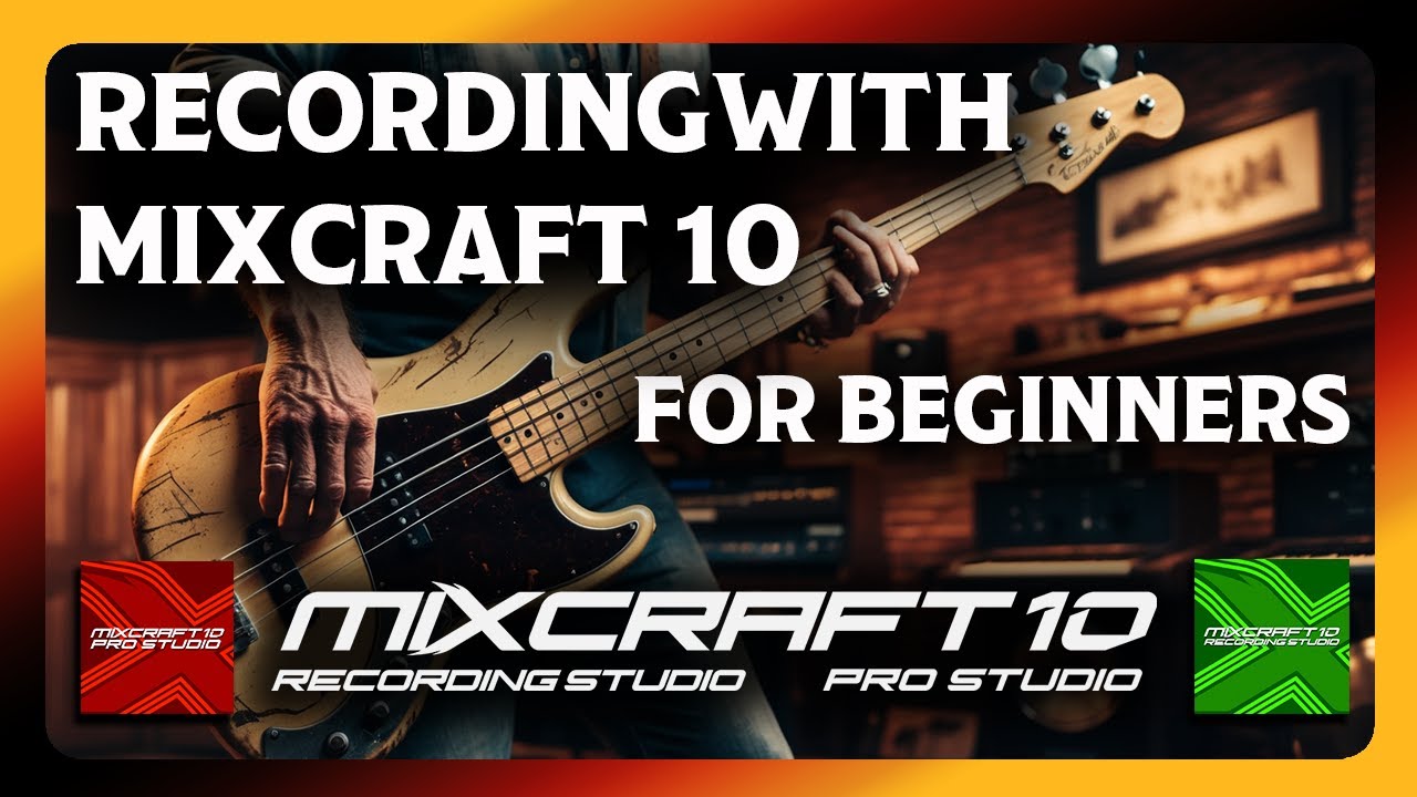 Recording with Mixcraft for Beginners