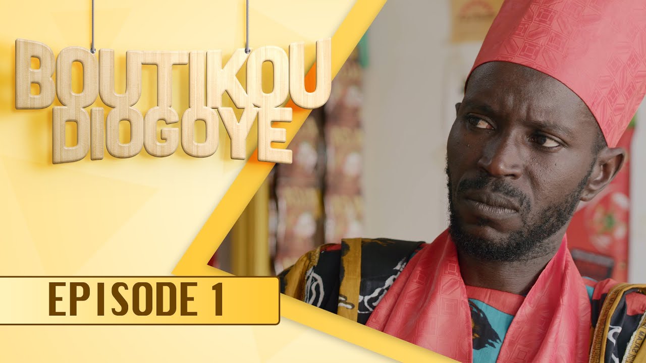 Boutikou Diogoye - Episode 1