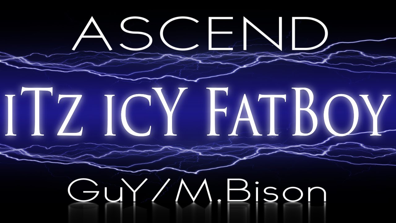 ASCEND: A: iTz icY FatBoy (Guy,M.Bison) On XBL HD