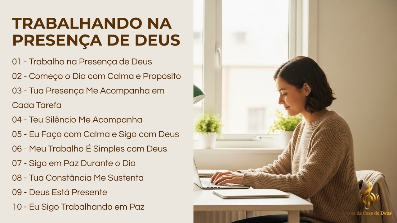 Louvor para trabalhar na presença de Deus — Sons de paz para descansar enquanto trabalha