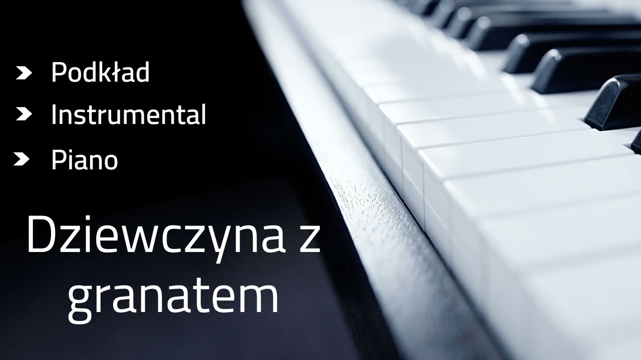 Dziewczyna z granatem - podkład karaoke tonacja a-moll (link w opisie)
