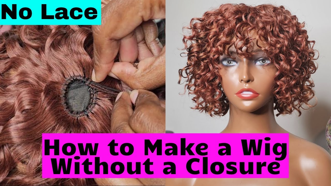 Make a Wig WITHOUT a Lace Closure | Make Your Own Wig At Home |