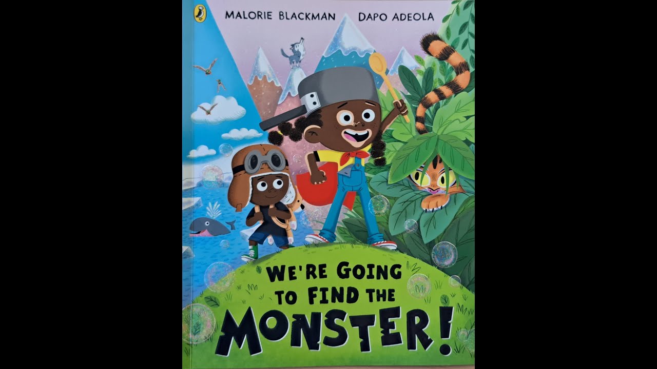 We're Going to Find a Monster