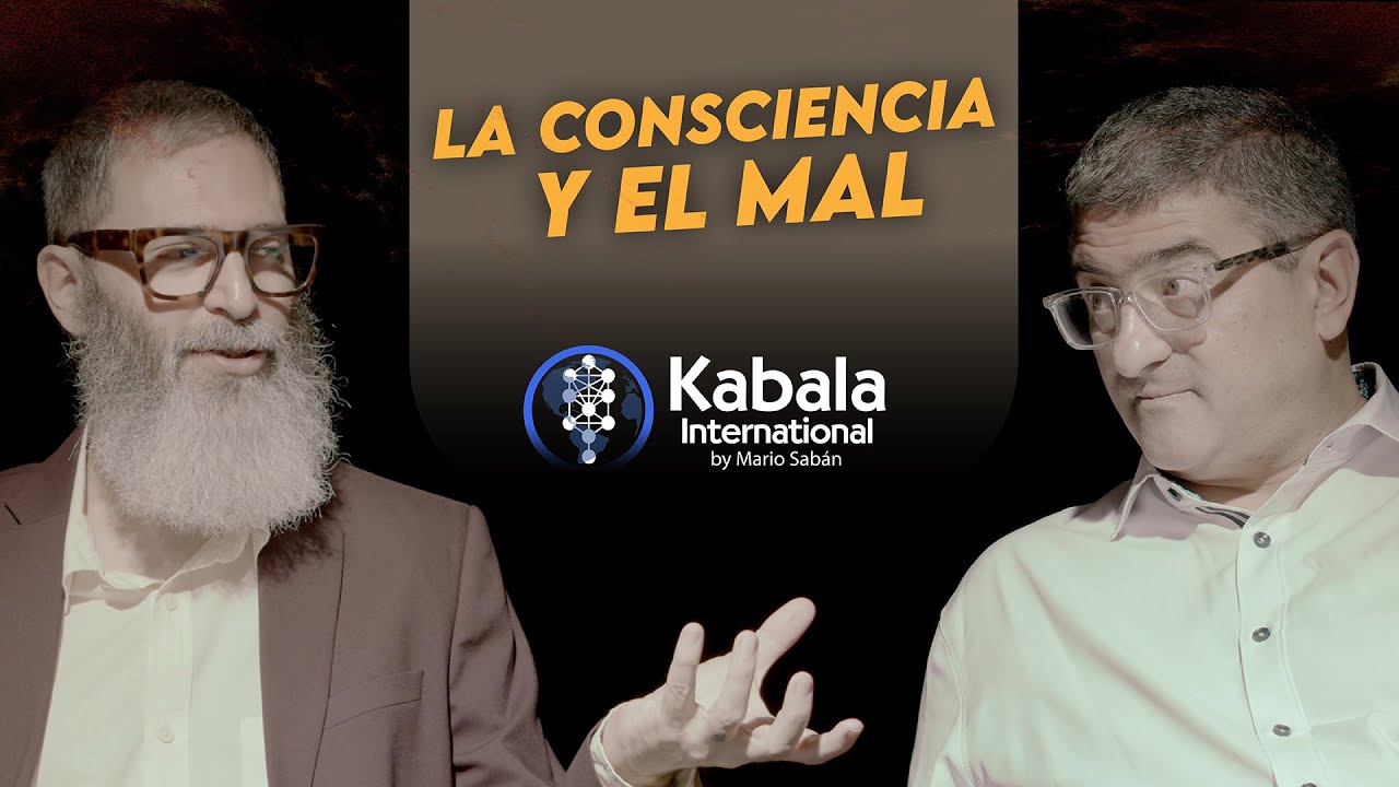 La CONSCIENCIA y el MAL🎙️ Mario Sab&aacute;n & Nacho Newman - Kabala International