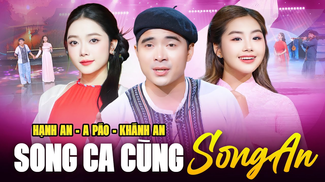 A PÁO Song Ca Cùng Song AN - Sự Kết Hợp Ngọt Ngào Làm Tan Chảy Con Tim