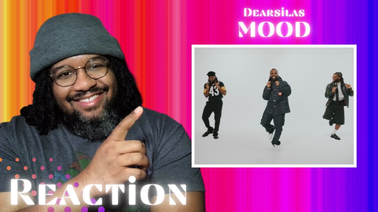 DEARSILAS - MOOD | JUSRZD MUSIC REACTIONS