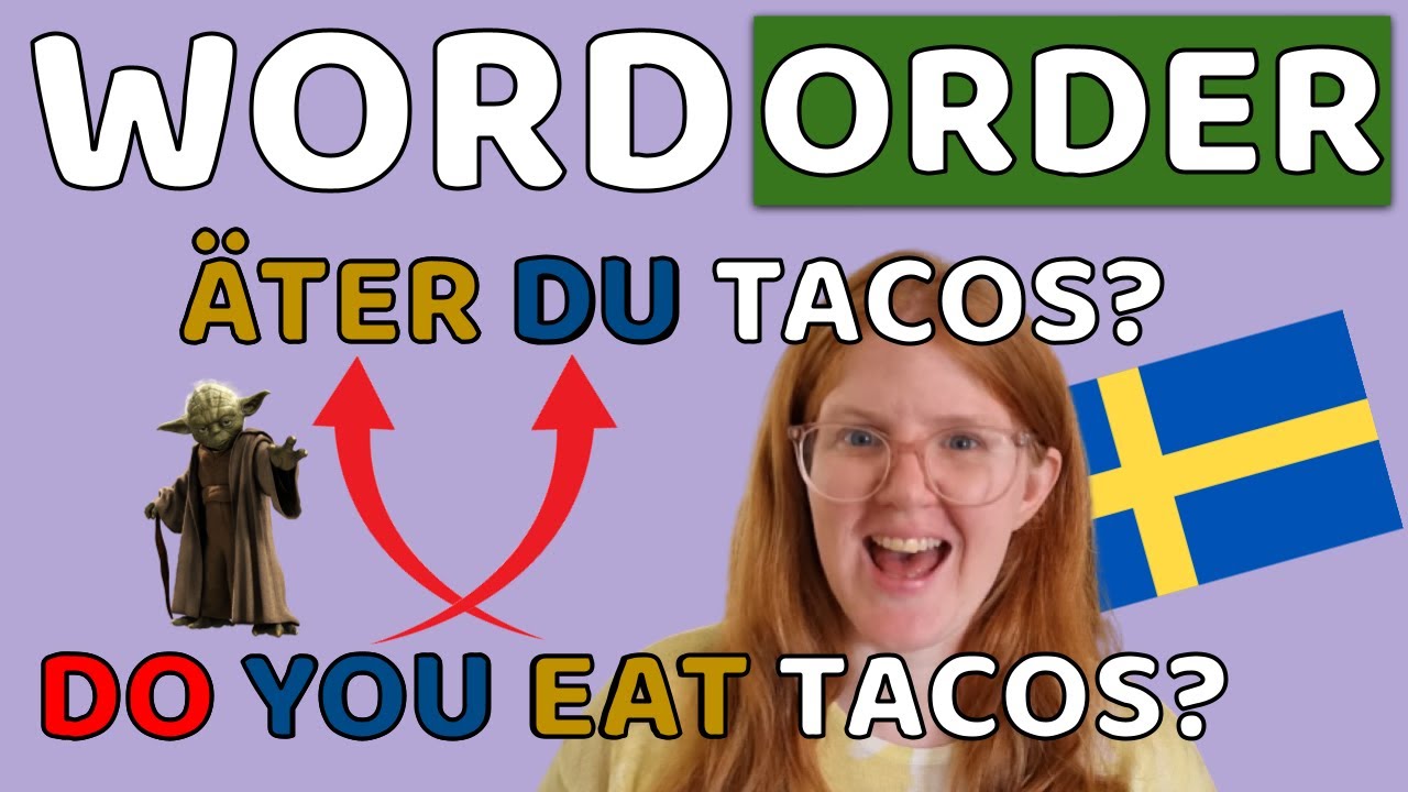 Swedish Word order (Ordföljd) - Part 1
