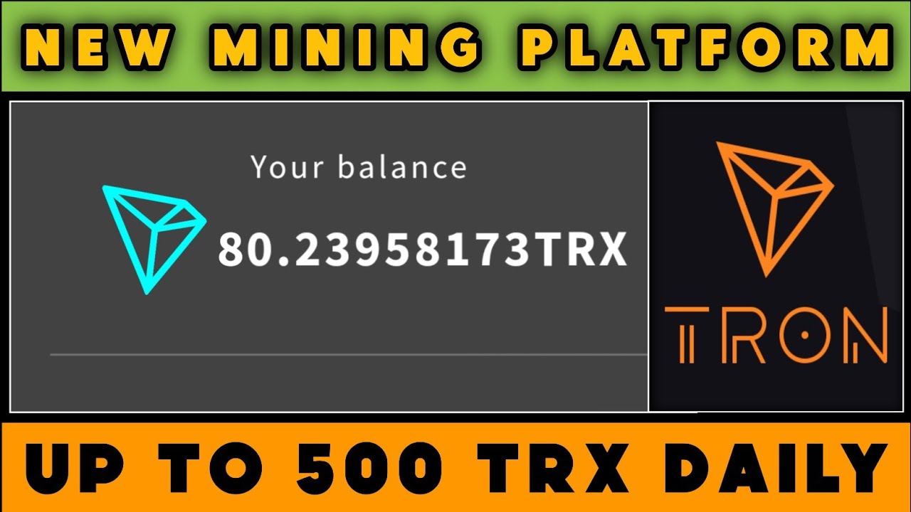 New And Most Profitable TRON TRX Mining Website 2023