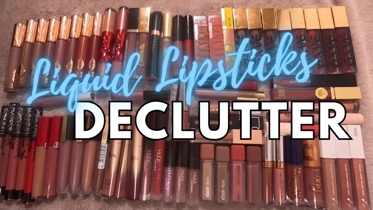 MAKEUP DECLUTTER 2024! \ Episode 6: Ruthless Declutter of Liquid Lipsticks