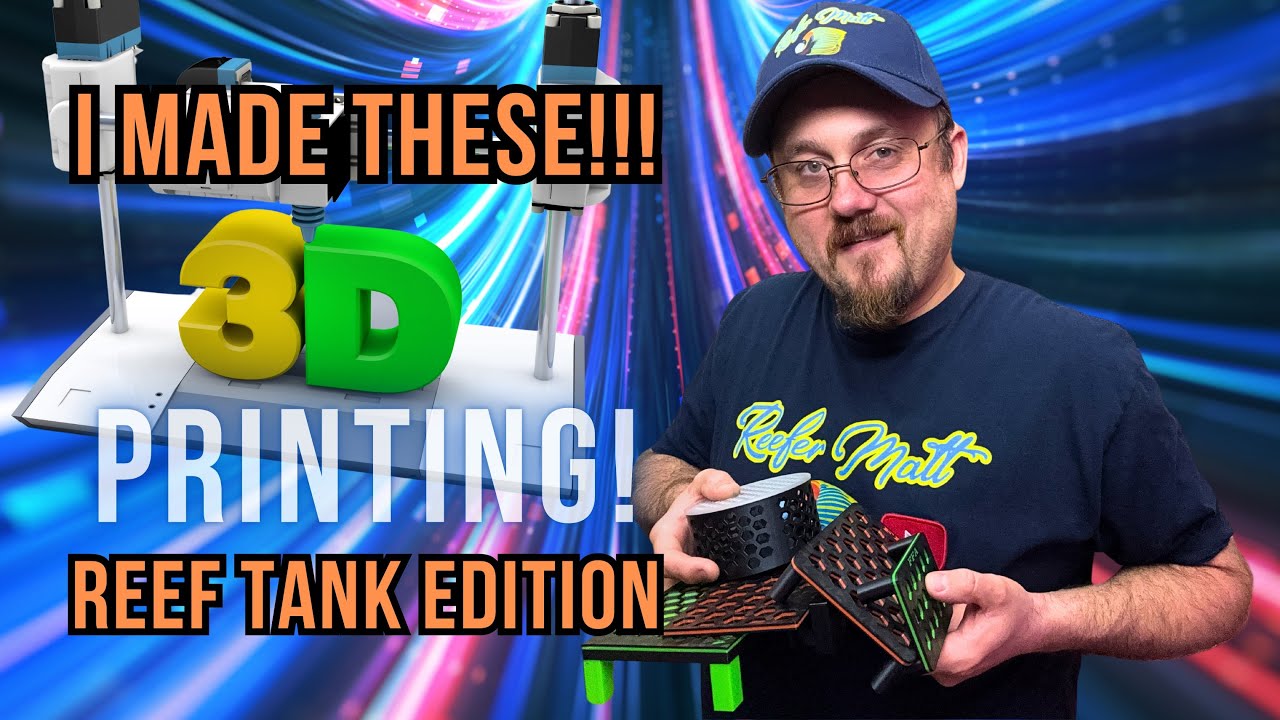 3D Printing For My Reef Tank!