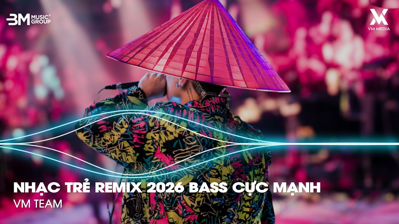 NHẠC REMIX TIKTOK TRIỆU VIEW ♫ BXH Nhạc Trẻ Remix Hay Nhất Hiện Nay - Top 10 Nhạc TikTok Hay 2026