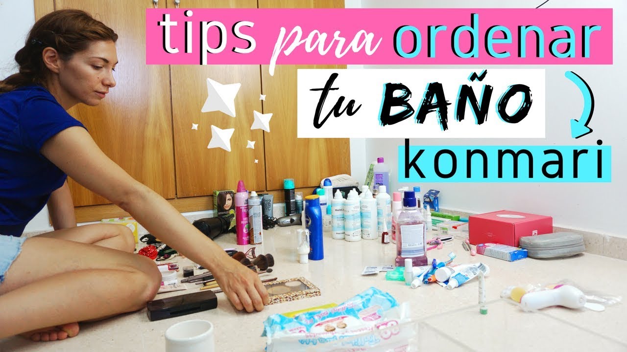 Cómo organizar y ordenar el BAÑO | Método KonMari
