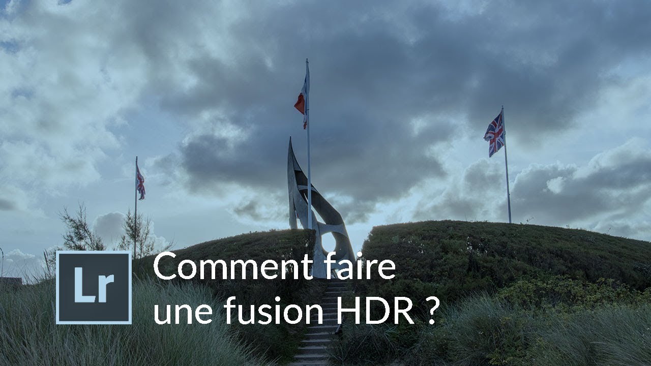 Adobe Lightroom CC : Comment faire une fusion HDR ?