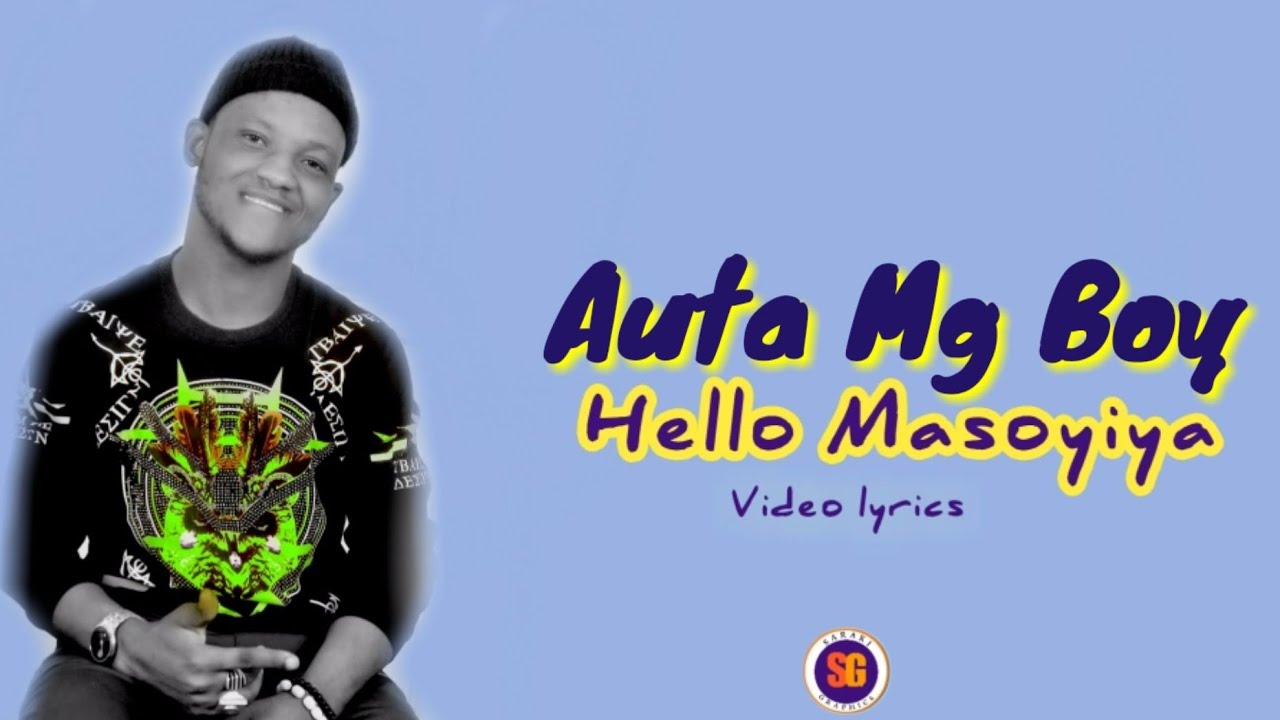 Auta Mg Boy [Hello Masoyiya] lyrics #autamgboy#adamazango#tsakargida