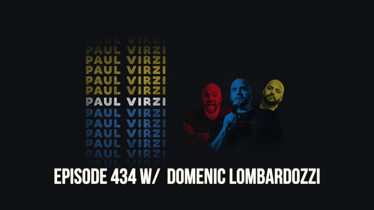The Virzi Effect | Episode 434 with Domenick Lombardozzi