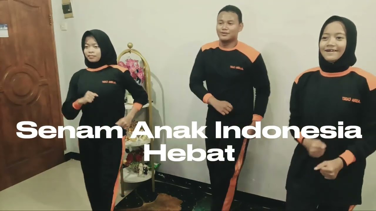 TUGAS SAMAPTA: Senam Anak Indonesia Hebat