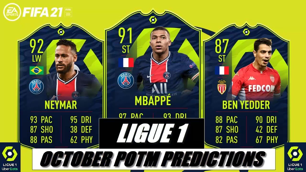 FIFA 21 | OCTOBER LIGUE 1 POTM  PREDICTIONS | BEN MBAPPE,NEYMAR,WISSAM...💪