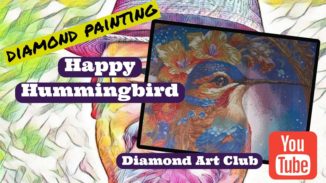 Diamond Art Club Unboxing - Happy Hummingbird!