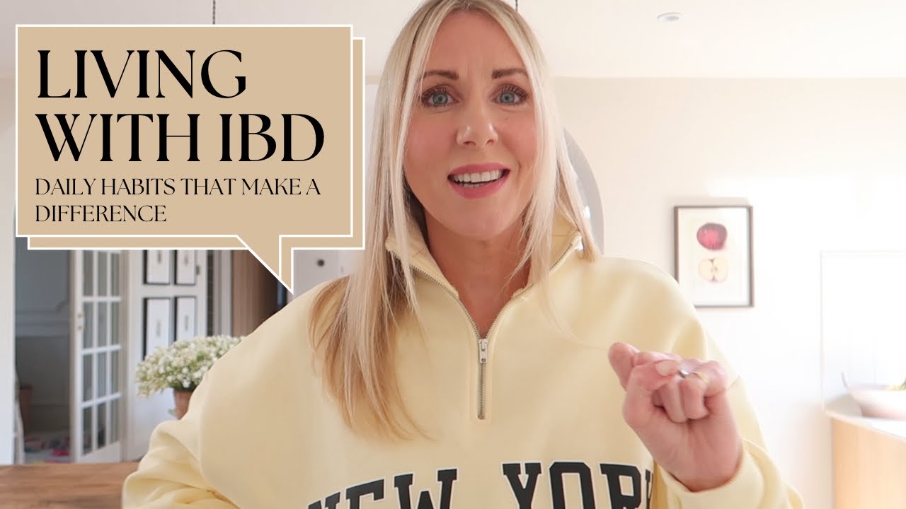 Living with IBD - Daily habits that make a difference!