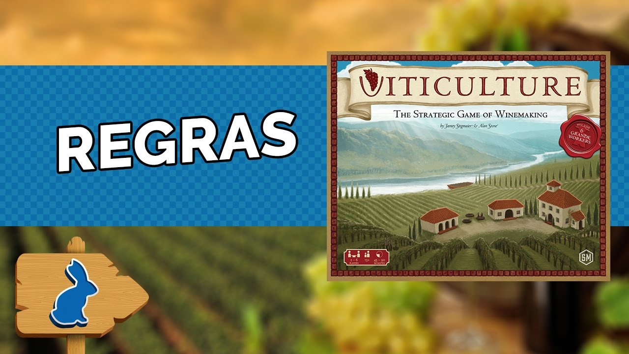 VITICULTURE | REGRAS #18
