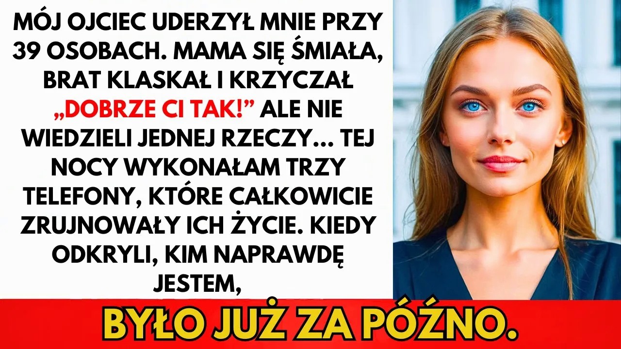 Tata Dał Mi Plaskacza, Mama I Brat Się Śmiali — Tej Nocy Wykonałam 3 Telefony