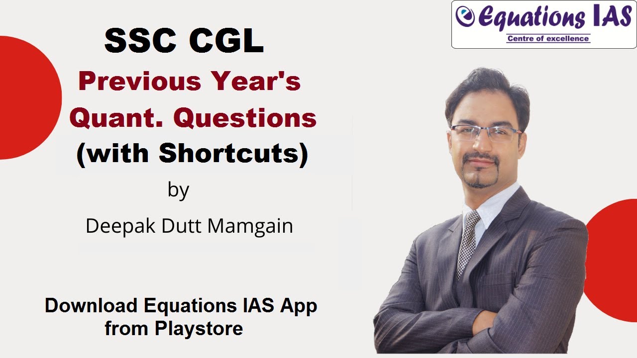 SSC CGL Quant - 01 | Previous Year's Questions | Concepts & Shortcuts | Deepak Dutt Mamgain
