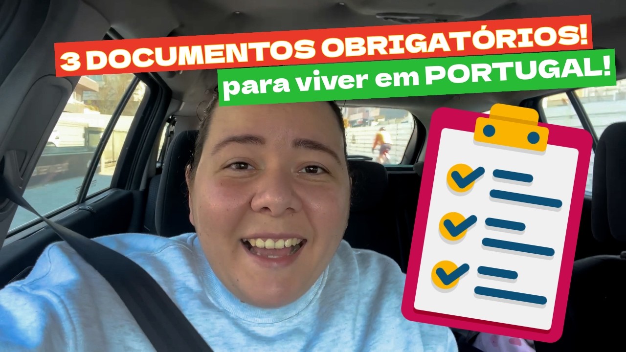 CHEGOU EM PORTUGAL? 🇵🇹 3 DOCUMENTOS OBRIGATÓRIOS para viver!
