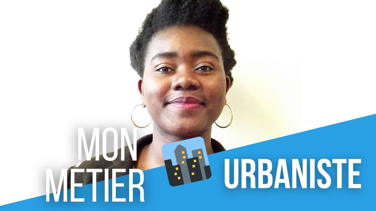 🌆 Meet My Job | Urbaniste