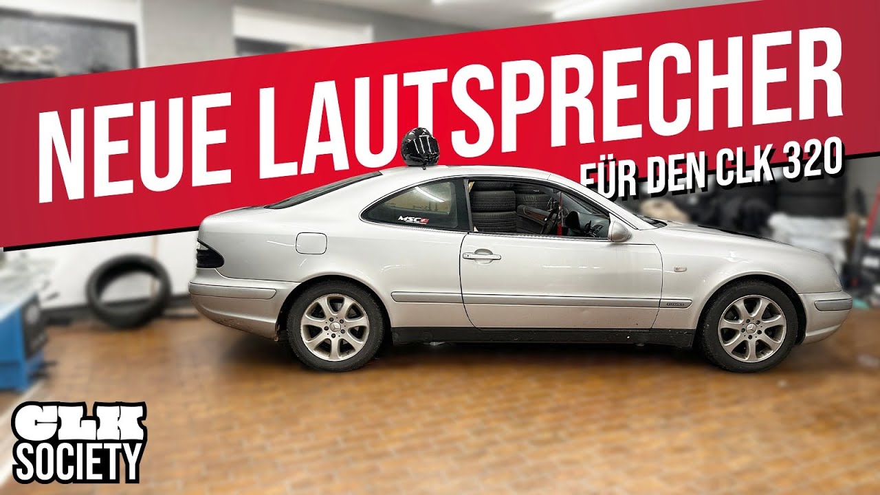 CLKSociety | NEUE LAUTSPRECHER für den CLK 320 (W208) | HIFI Schrott oder ausreichend für Musik?