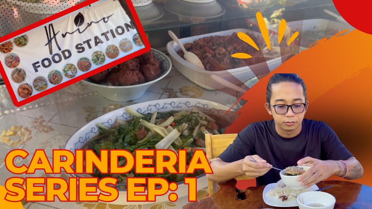 Carinderia Series Ep 1: Anino Food Station