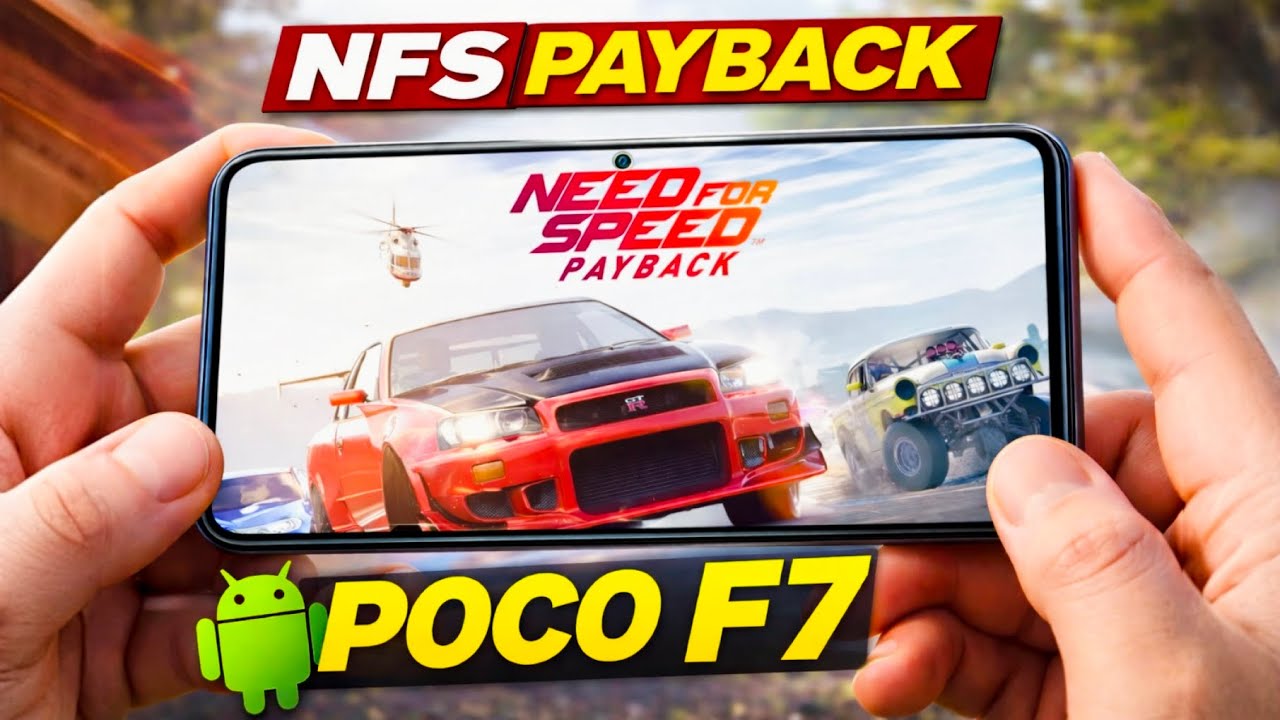 Need For Speed Payback on POCO F7 😱 | Lowest → High Graphics Test (GameHub)