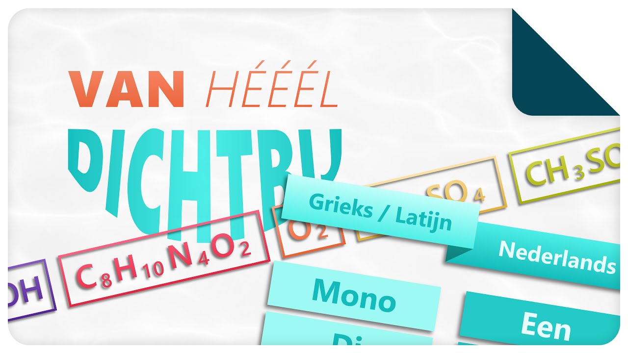 Scheikundig tellen | Van Hééél Dichtbij